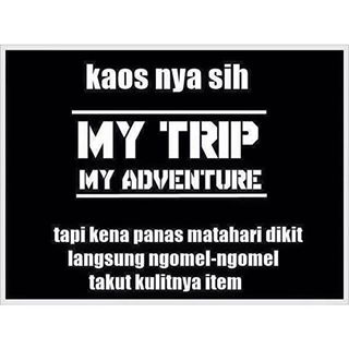 dp bbm lucu my trip my adventure takut item