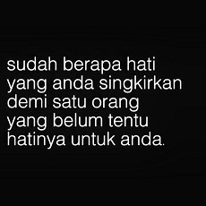 gambar Kata Kata kecewa menyianyiakan orang demi orang yang belum tentu